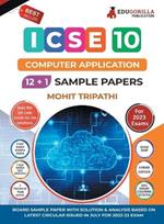 ICSE Class X -Computer Application Sample Paper Book 12 +1 Sample Paper According to the latest syllabus prescribed by CISCE