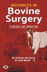 Advances in Bovine Surgery