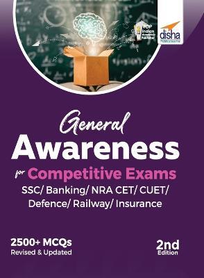 General Awareness for Competitive Exams - SSC/ Banking/ NRA CET/ CUET/ Defence/ Railway/ Insurance - 2nd Edition - Disha Experts - cover