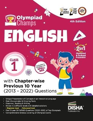 Olympiad Champs English Class 1 with Chapter-Wise Previous 10 Year (2013 - 2022) Questions Complete Prep Guide with Theory, Pyqs, Past & Practice Exercise - cover