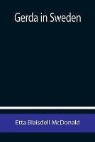 Gerda in Sweden - Etta Blaisdell McDonald - cover