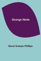 George Helm - David Graham Phillips - cover