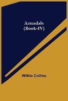 Libro in inglese Armadale (Book-IV)  - Wilkie Collins