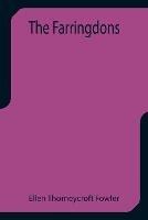 The Farringdons - Ellen Thorneycroft Fowler - cover