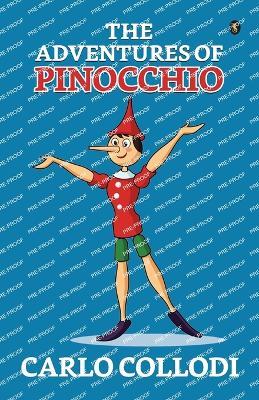 The Adventures Of Pinocchio - Carlo Collodi - cover