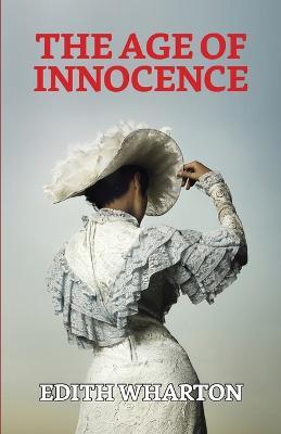 The Age of Innocence - Edith Wharton - cover