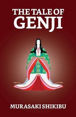 The Tale of Genji - Murasaki Shikibu - cover