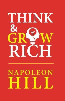 Think and Grow Rich - Napoleon Hill - cover