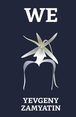 We - Yevgeny Zamyatin - cover