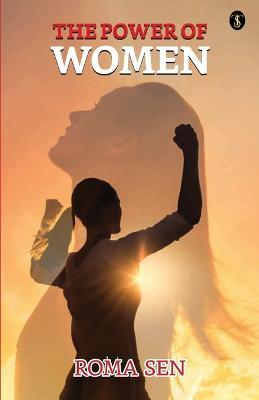 The Power of Women - Roma Sen - cover