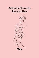 Libro in inglese Arthurian Chronicles: Roman de Brut  - Wace