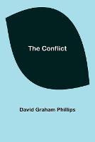 Libro in inglese The Conflict  - David Graham Phillips