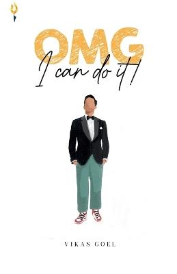 OMG... I Can Do It - Vikas Goel - cover