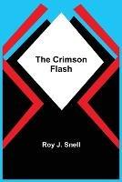 The Crimson Flash - Roy J Snell - cover