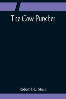 The Cow Puncher