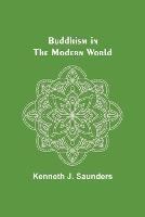 Buddhism in the Modern World