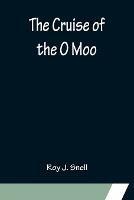 The Cruise of the O Moo