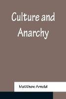Culture and Anarchy - Matthew Arnold - cover