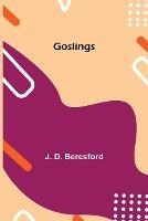 Goslings - J D Beresford - cover