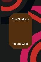 The Grafters - Francis Lynde - cover
