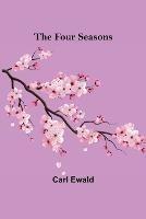 The Four Seasons - Carl Ewald - cover