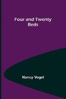 Four and Twenty Beds - Nancy Vogel - cover