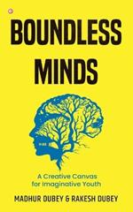 Boundless Minds: A Creative Canvas for Imaginative Youth