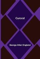 Cursed - George Allan England - cover