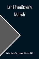 Ian Hamilton's March - Winston Spencer Churchill - cover
