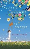 Little sounds of silence - Mukta Kapur - cover