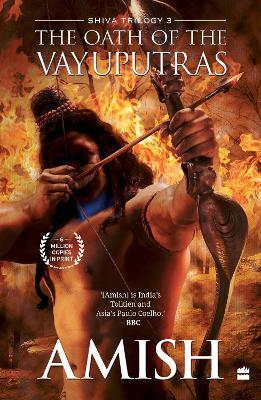 The Oath Of The Vayuputras (Shiva Trilogy Book 3) - Amish Tripathi - cover