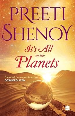 It's All in the Planets - Preeti Shenoy - cover