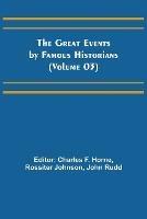 The Great Events by Famous Historians (Volume 03) - cover