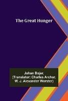 The Great Hunger - Johan Bojer - cover