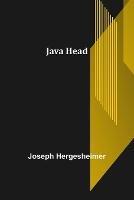Java Head - Joseph Hergesheimer - cover