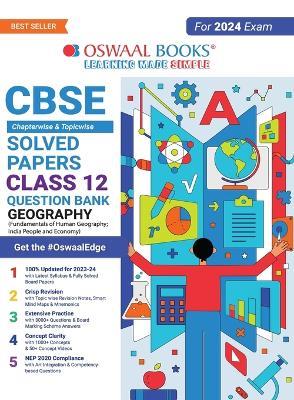 Oswaal CBSE Chapterwise Solved Papers 2023-2014 Geography Class 12th (2024 Exam) - Oswaal Editorial Board - cover