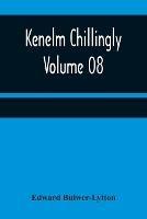 Kenelm Chillingly - Volume 08 - Edward Bulwer Lytton Lytton - cover