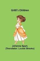 Gritli's Children - Johanna Spyri - cover