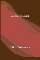 Johnny Blossom - Dikken Zwilgmeyer - cover