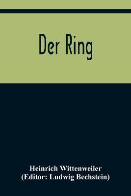 Der Ring - Heinrich Wittenweiler - cover