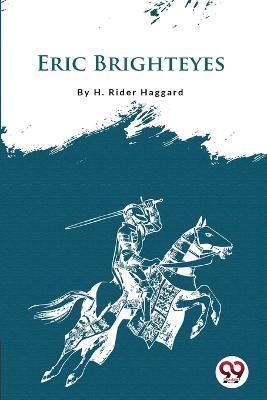 Eric Brighteyes - H Rider Haggard - cover