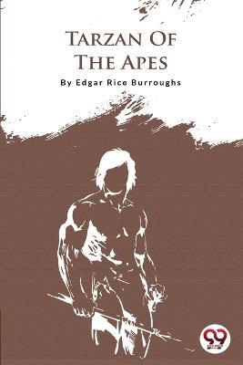 Tarzan Of The Apes - Edgar Rice Burroughs - cover