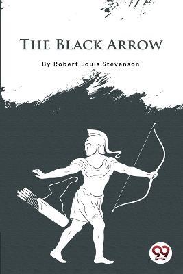 The Black Arrow - Robert Louis Stevenson - cover