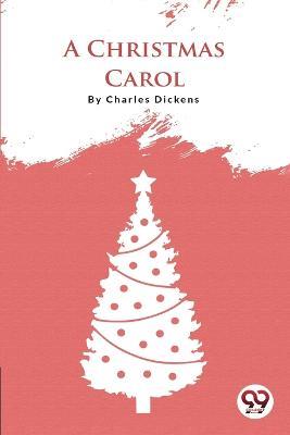 A Christmas Carol - Charles Dickens - cover