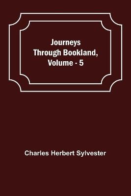 Journeys Through Bookland, Vol. 5 - Charles Herbert Sylvester - cover