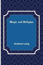 Magic and Religion