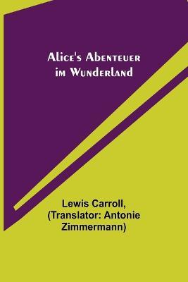 Alice's Abenteuer im Wunderland - Lewis Carroll - cover