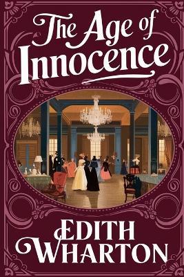 The Age of Innocence - Edith Wharton - cover