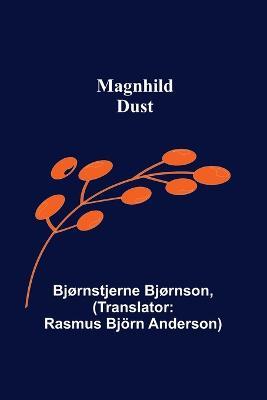 Magnhild; Dust - Bjørnstjerne Bjørnson - cover