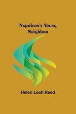 Napoleon's Young Neighbor
